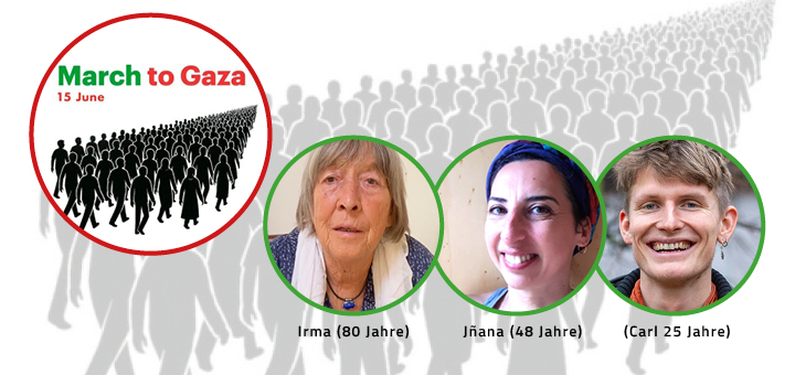 Irma, Jnana und Carl gehen zum Friedensmarch nach Gaza